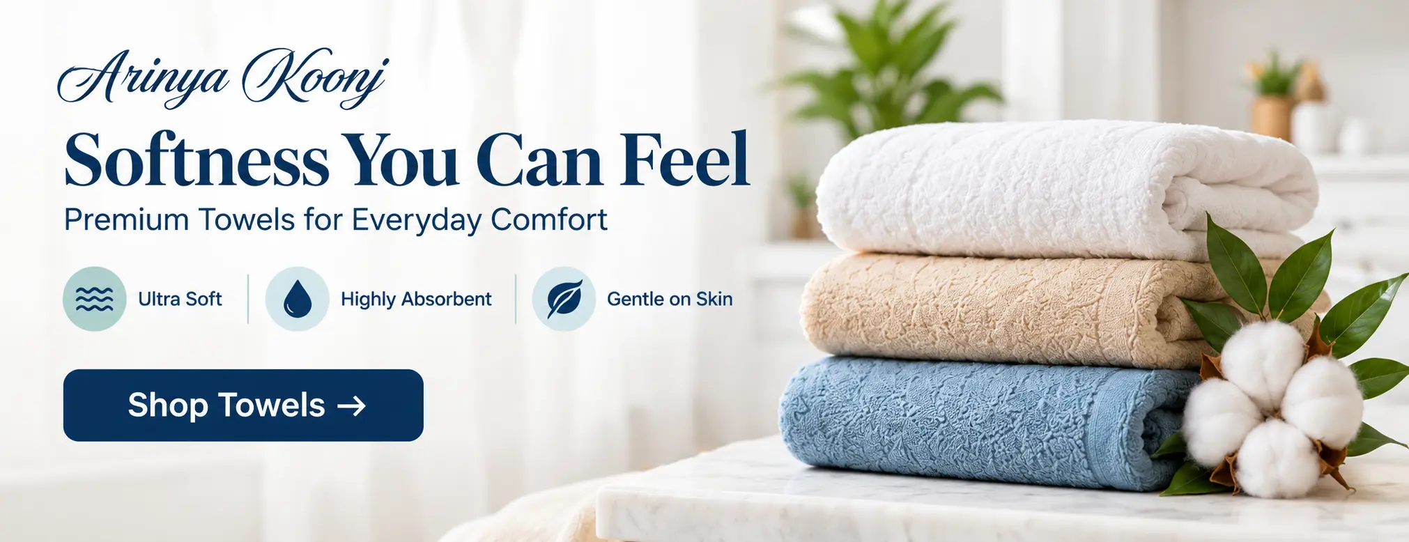 Softness You Can Feel Towels Banner